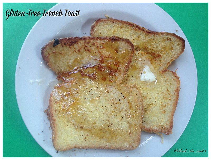 Gluten-Free French Toast Gluten-Free French Toast