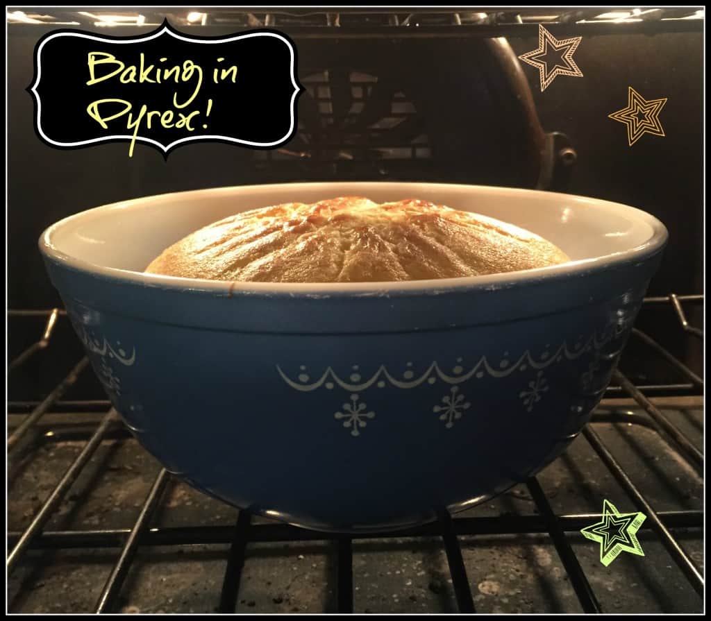 Baking in Pyrex!
